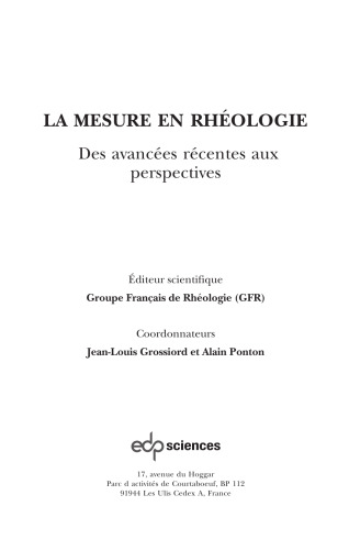 La mesure en rhéologie: Des avancées récentes aux perspectives