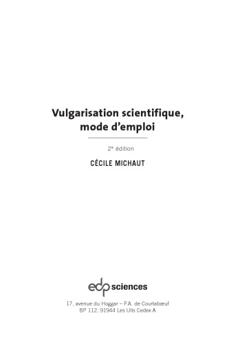 Vulgarisation scientifique: Mode d'emploi - 2ème édition