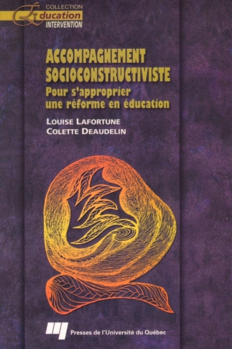 Accompagnement socioconstructiviste. Pour s'approprier une réforme en éducation