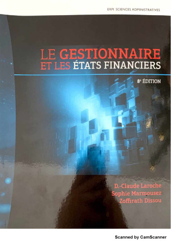 Le gestionnaire et les états financiers