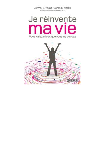 Je réinvente ma vie