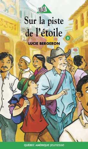 Sur la piste de l'étoile