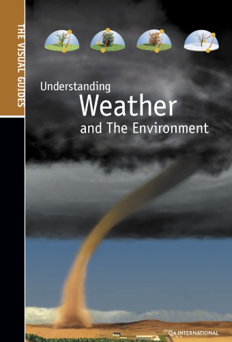 The Visual Guide to Understanding Climate and the Environment