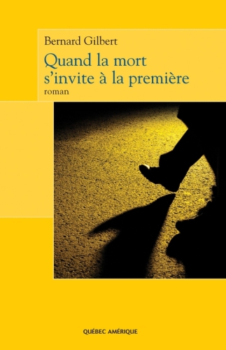 Quand la mort s'invite àla première