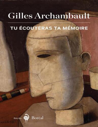 Tu écouteras ta mémoire. Cent très brefs récits