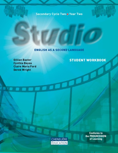 Studio : English as a second language, secondary cycle two, year two.