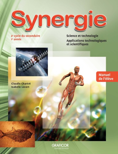 Synergie : 2e cycle du secondaire, 1re année. Manuel de l’élève