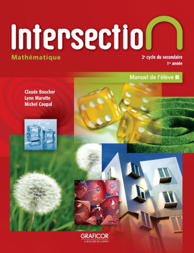 Intersection : mathématique, 2e cycle du secondaire. Manuel de l’élève B