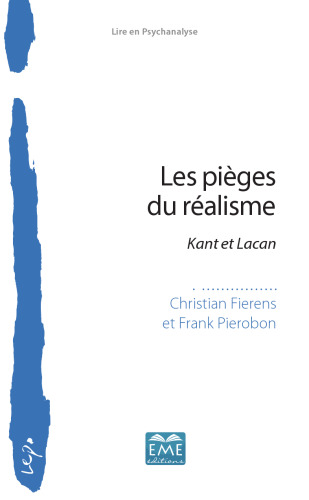 Les pièges du réalisme: Kant et Lacan