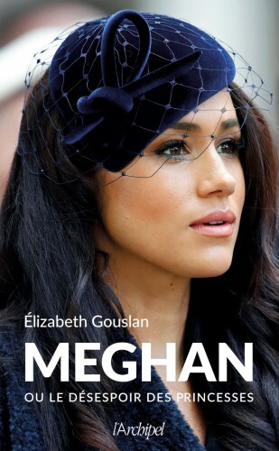Meghan ou le désespoir des princesses