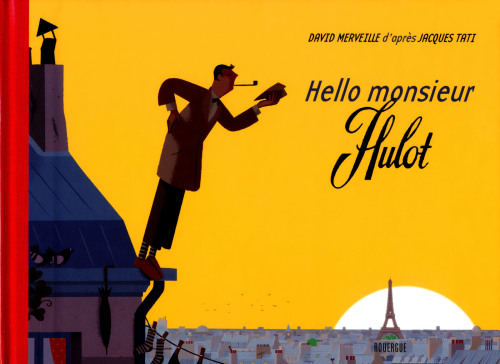 Hello monsieur Hulot