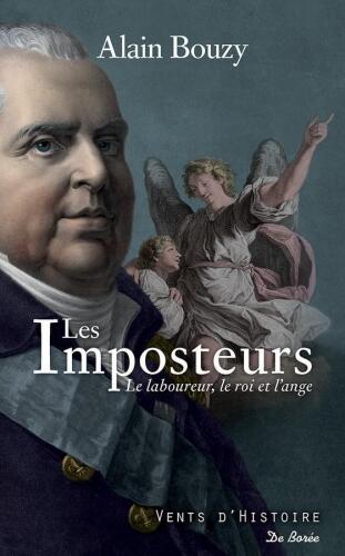 Les imposteurs - Le laboureue, le Roi et l'ange