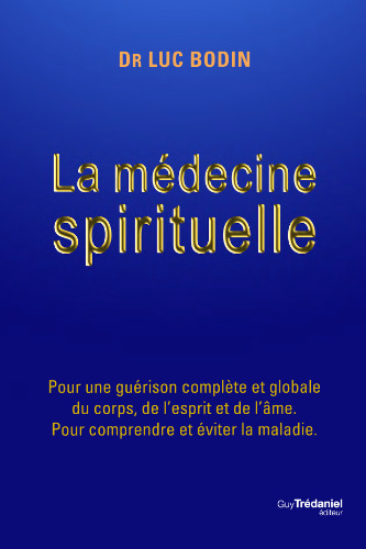 La médecine spirituelle