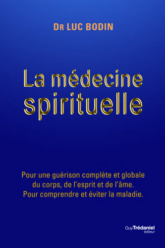 La médecine spirituelle