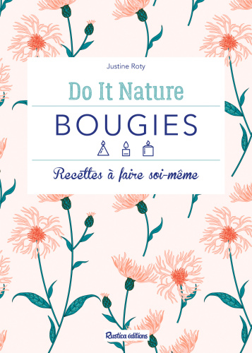 Bougies: recettes à faire soi même