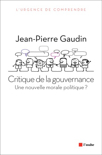 Critique de la gouvernance: une nouvelle morale politique?