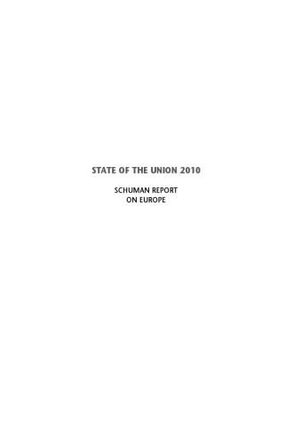 State of the Union 2010: Schuman Report on Europe