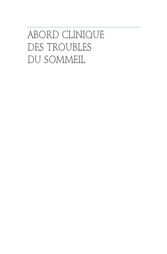 Abord Clinique des Troubles du Sommeil