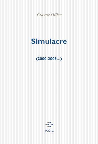 Simulacre, 2000-2009