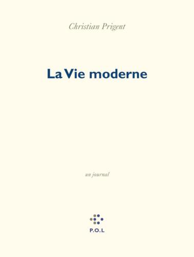 La vie moderne: un journal