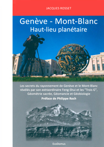 Genève – Mont-Blanc, Haut-lieu planétaire