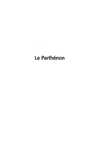 Le Parthénon: un monument dans l'histoire