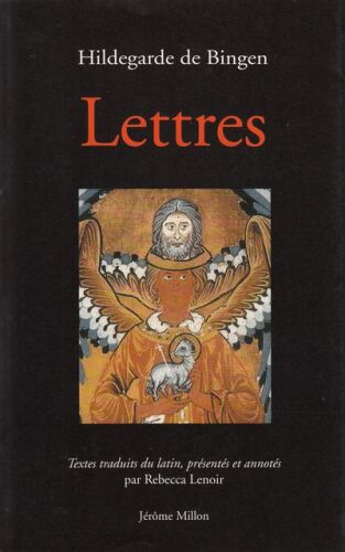 Hildegarde de Bingen. Lettres 1146-1179