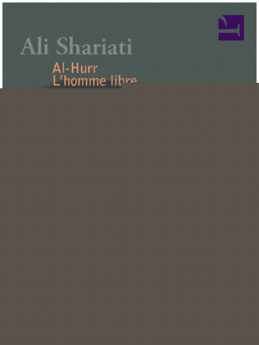 Al-Hurr L’homme libre –