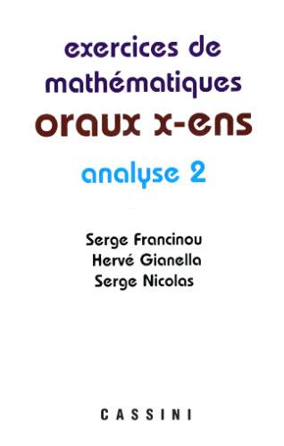 Exercices de mathématiques Oraux de l'ENS : Analyse 2
