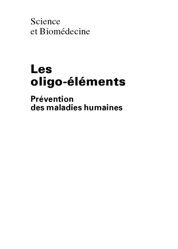 Les oligo-éléments: Prévention des maladies humaines