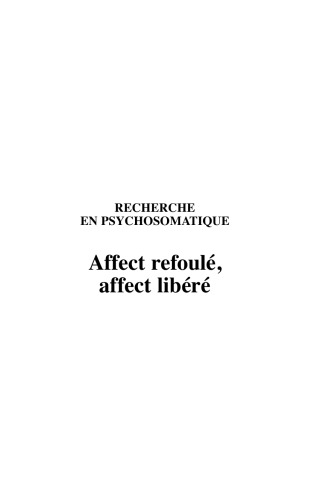 Affect refoulé, affect libéré