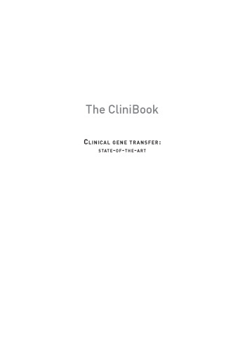 The CliniBook: Clinical gene transfer state of the art