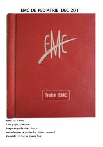 Le traité EMC Pédiatrie–Maladies infectieuses 2011 volume 7 volume