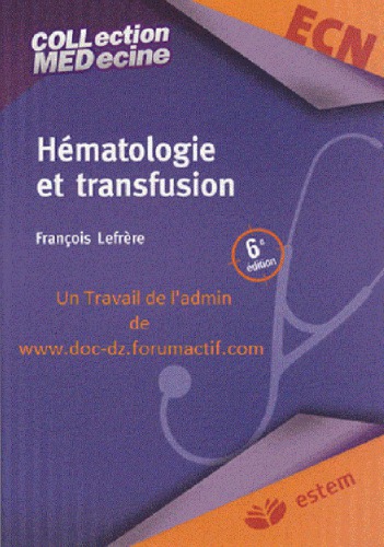 Hématologie et transfusion