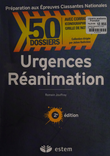 50 dossiers transversaux - Urgences-Réanimation, 2ème édition