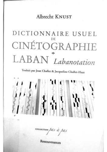 Dictionnaire usuel de Cinétographie Laban - Labanotation