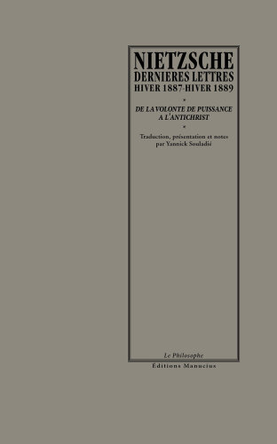 Dernières lettres, hiver 1887- hiver 1889
