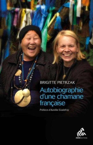 Autobiographie d'une chamane française