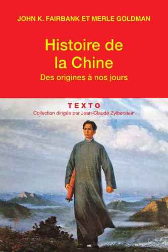 Histoire de la Chine : des origines a nos jours