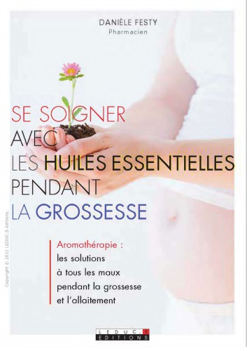 Se soigner avec les huiles essentielles pendant la grossesse