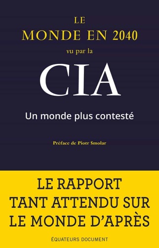 Le Monde en 2040 vu par la CIA