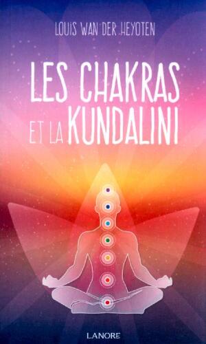 Les chakras et la kundalini
