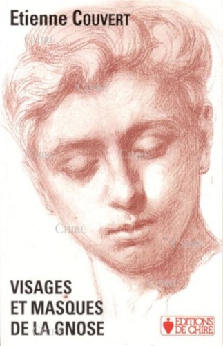 Visages et masques de la gnose
