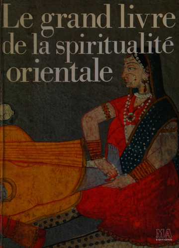 Le Grand Livre de la Spiritualite Orientale