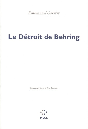 Le détroit de Behring: introduction à l'uchronie