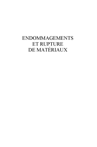 Endommagements Et Rupture De Matériaux