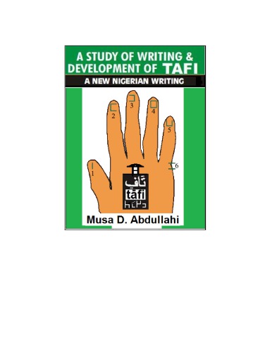 A study of writing & development of Tafi: a new Nigerian writing