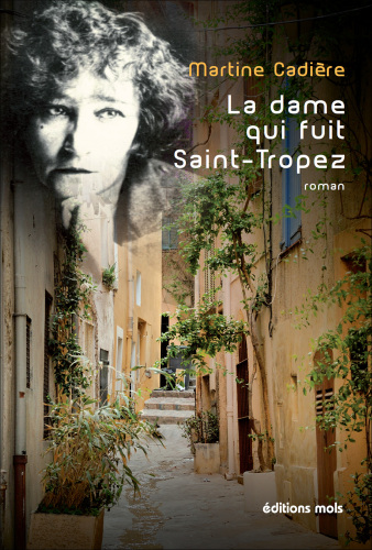 La dame qui fuit Saint-Tropez: Roman policier