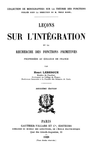 Leçons sur l’intégration et la recherche des fonctions primitives