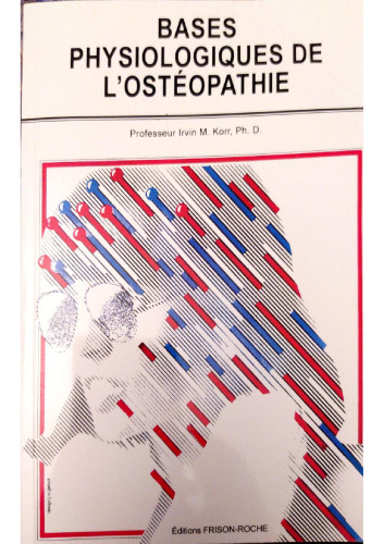 Bases physiologiques de l'ostéopathie